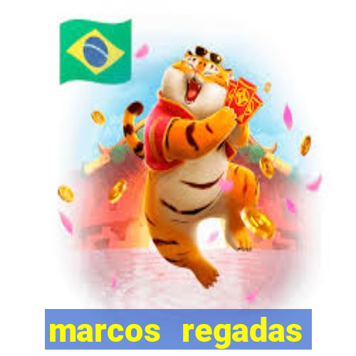 marcos regadas filho fortuna